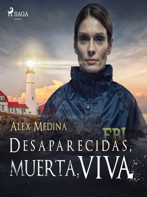 Title details for Desaparecidas, muerta, viva by Alexander Medina - Available
